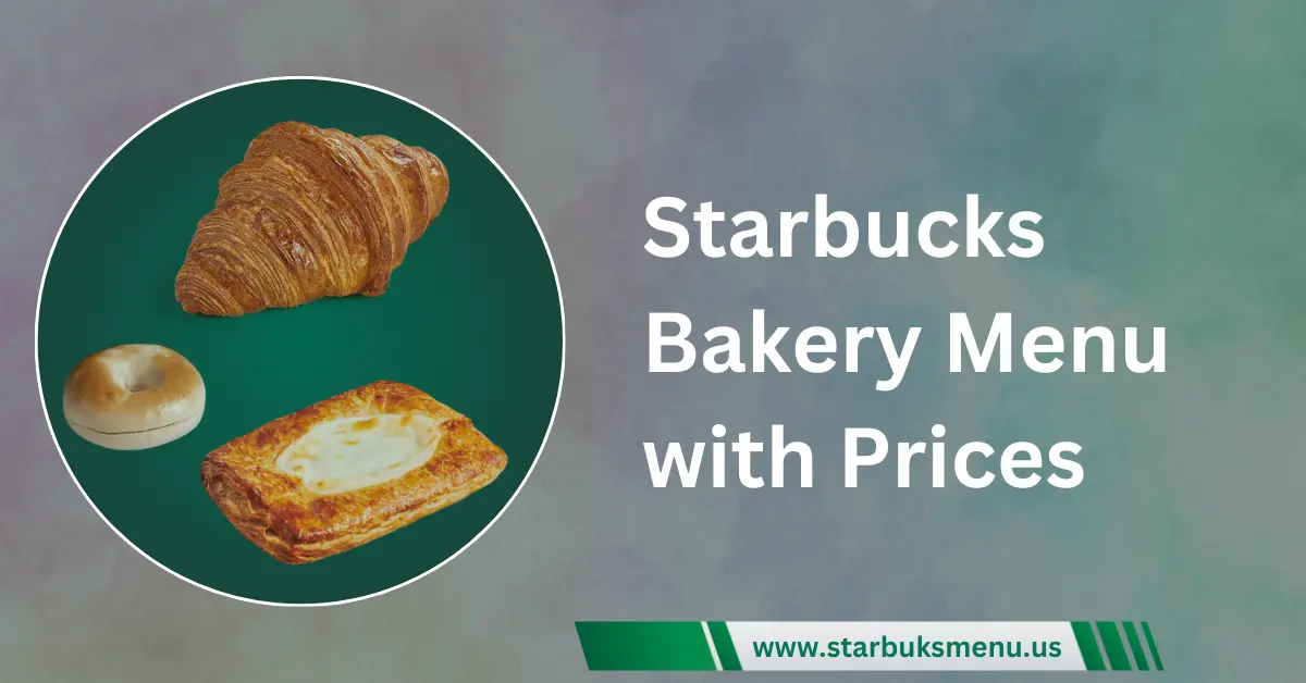Starbucks Bakery Menu With Prices